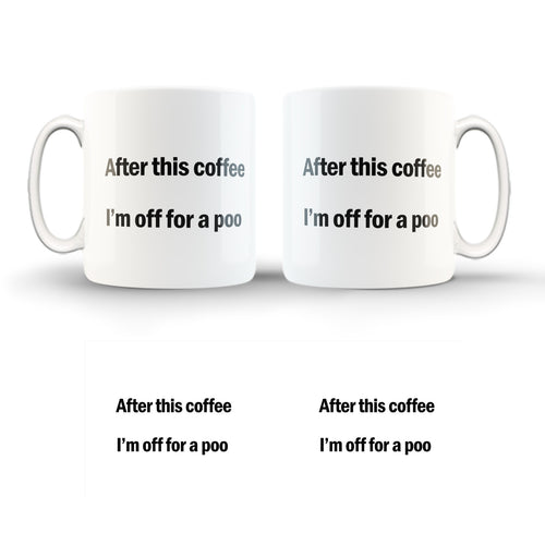 After This Coffee Cup/ 11oz Cup/ Coffee Cup/Design/Mug